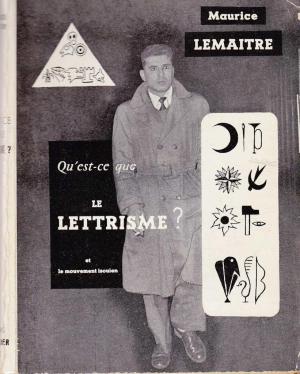 Qu'est-ce que le lettrisme (Paperback)