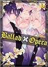 Ballad x Opera, v...