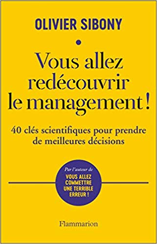 Vous allez redécouvrir le management