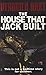 The House That Jack Built