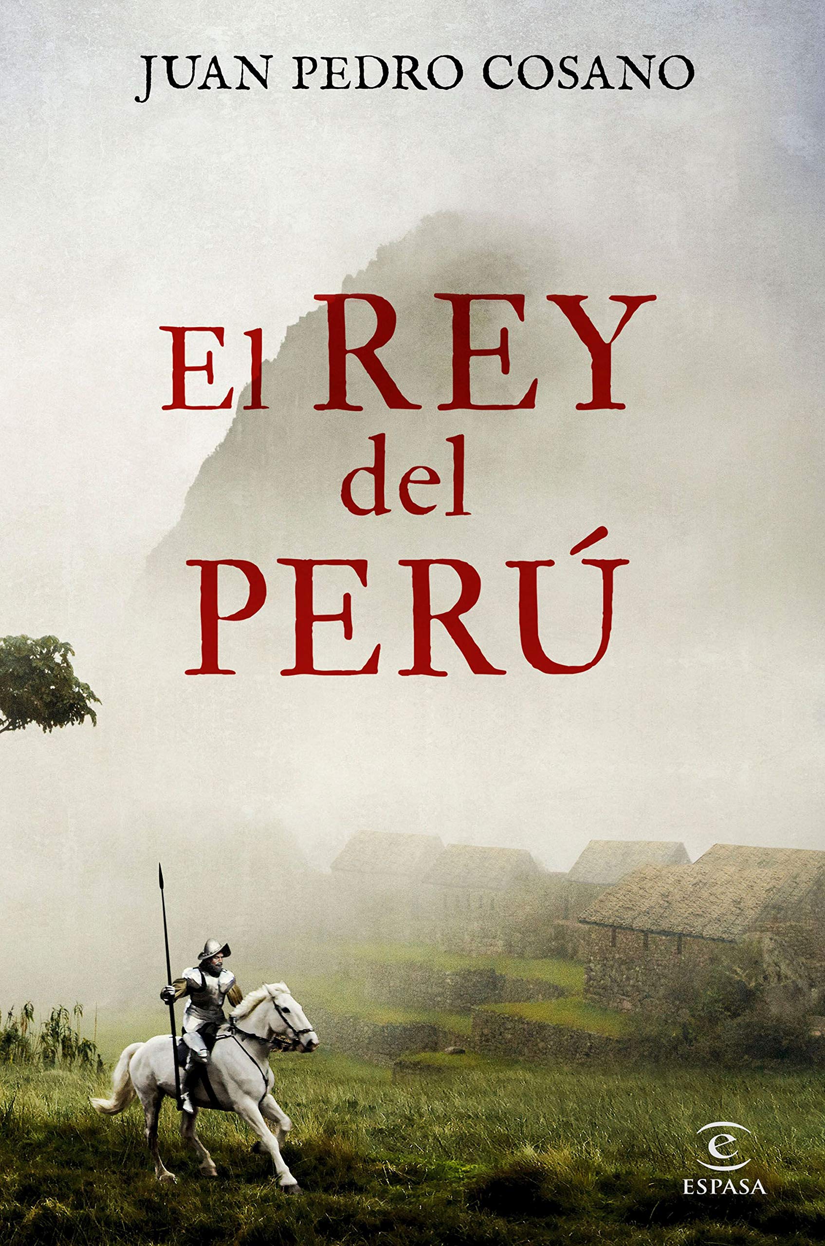 El rey del Perú (Paperback)