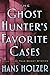 The ghost hunter's favorite...