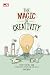 The Magic of Creativity by Peng Kheng Sun The Magic of Creativity by Peng Kheng Sun
