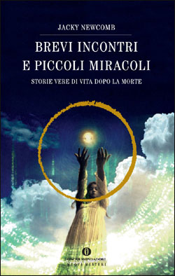 Brevi incontri e piccoli miracoli