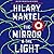 The Mirror & the Light (Thomas Cromwell, #3)