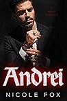 Andrei (Heirs to the Bratva Empire, #3)