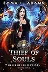 Thief of Souls (Order of the Elements, #1)