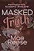 Masked Truth (Harrington Hi...