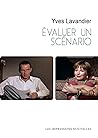 Evaluer un scénario