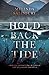 Hold Back the Tide