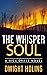 The Whisper Soul (Nick Drak...
