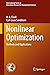 Nonlinear Optimization: Methods and Applications (International Series in Operations Research & Management Science Book 282)