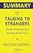 Summary of Talking to Strangers by Malcolm Gladwell | What We Should Know about the People We Don't Know