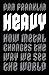 Heavy: How Metal Changes the Way We See the World