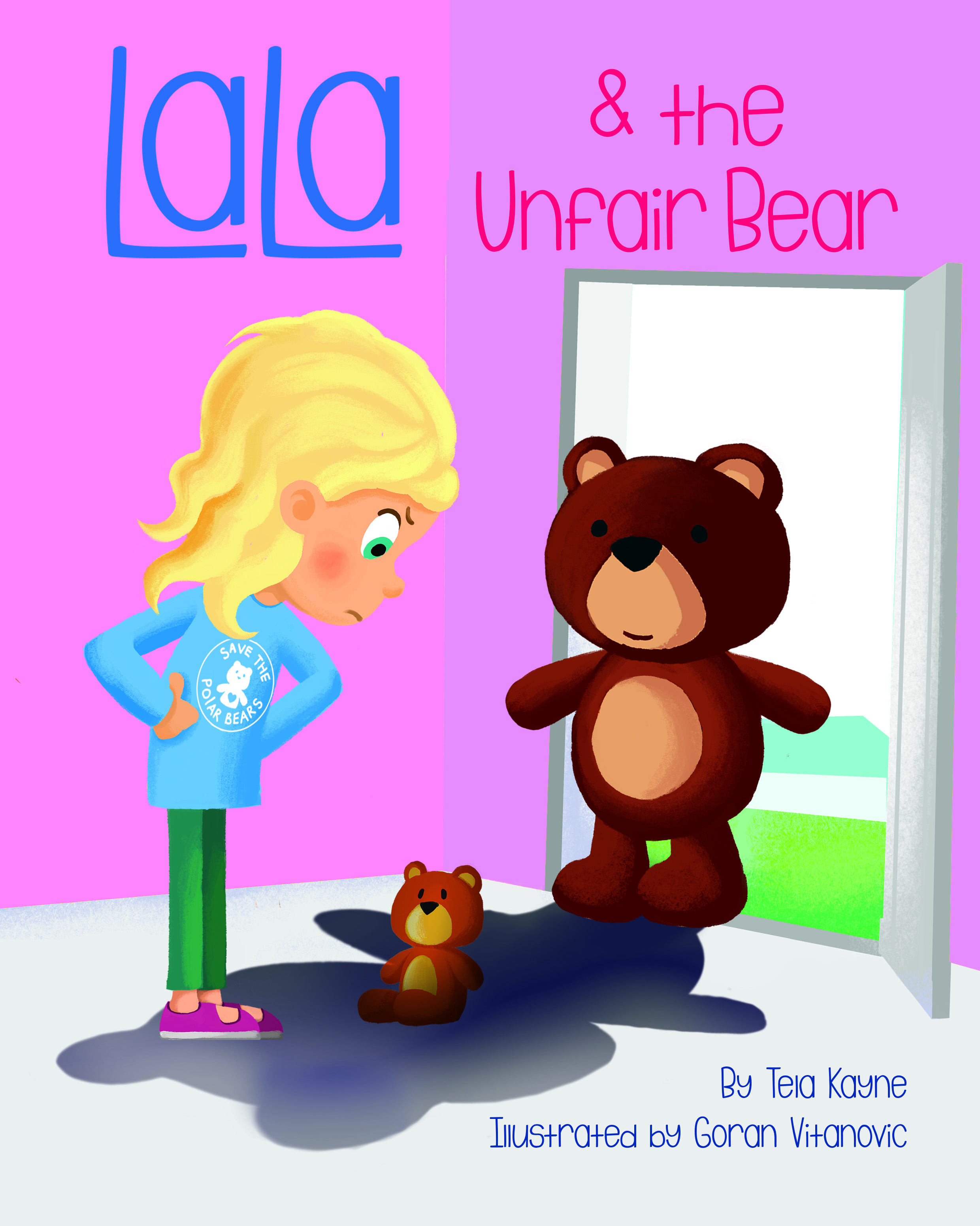 LaLa and the Unfair Bear