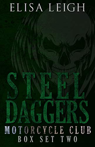 Steel Daggers Motorcycle Club Box Set Two (Steel Daggers MC, #4-6))