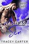 Hard As Sin (Hard For Her, #3)