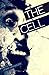 The Cell by Jenni Spangler