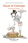 La soupe de pâtes (Oscar et Carrosse, #1)