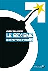 Le sexisme, une a...