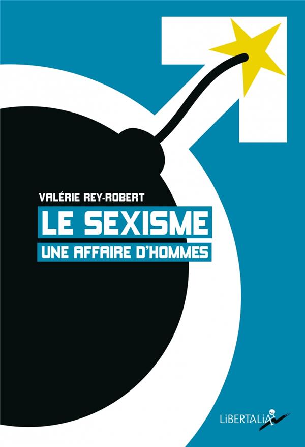Le sexisme, une affaire d’hommes (Paperback)
