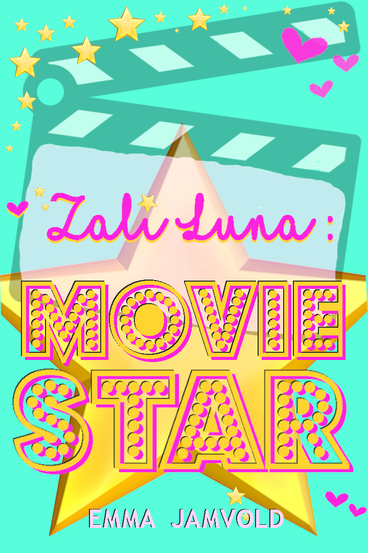 Zali Luna: Movie Star