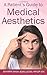 A Patient's Guide to Medica...
