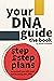 Your DNA Guide, the book : step-by-step plans to connect you with your family using your DNA