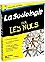 La Sociologie Pour les nuls