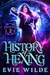A History of Hexing (Enchan...