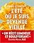 L'été où je suis devenue vieille by Isabelle De Courtivron