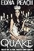 Quake (Tales of a Foul Mout...