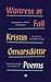 Waitress in Fall: Selected Poems