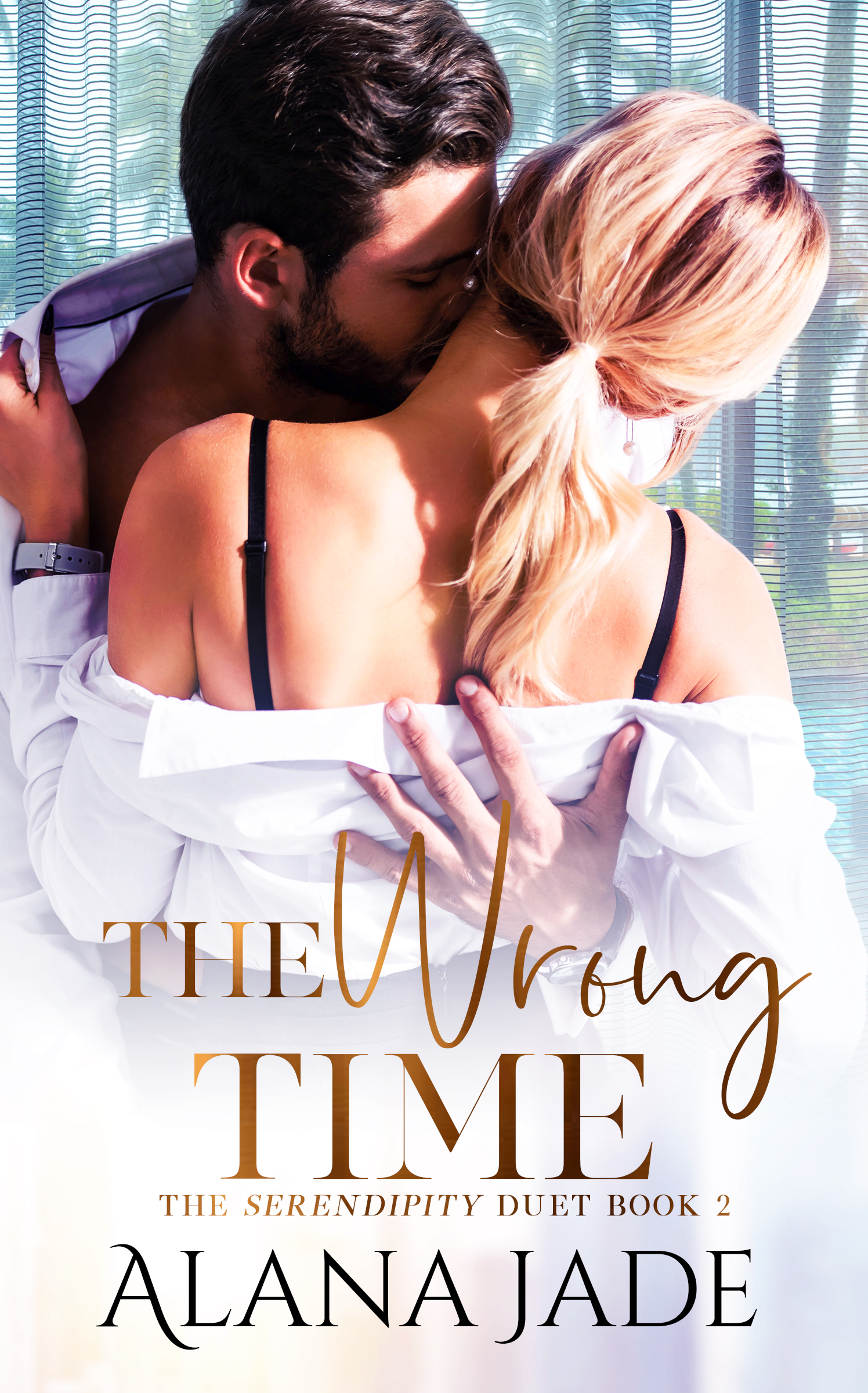 The Wrong Time: The Serendipity Duet, Book 2 (ebook)