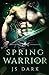 Spring Warrior (The Wyth Courts, #2)