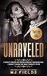 Unraveled