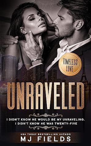 Unraveled (Timeless Love #1)