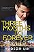 Three Months to Forever by Hudson Lin