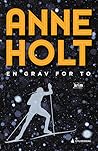 En grav for to by Anne Holt