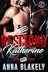 Rescuing Katherine by Anna Blakely