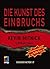 Die Kunst des Einbruchs (mitp Professional) (German Edition)