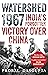 Watershed 1967: India's Forgotten Victory Over China