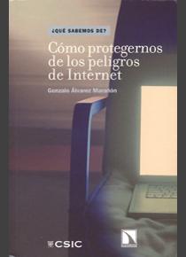 Cómo protegernos de los peligros de Internet