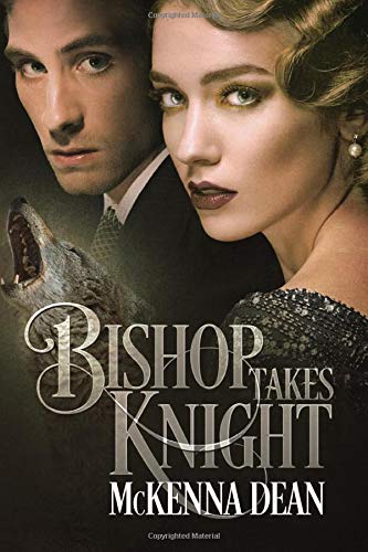 Bishop Takes Knight (Redclaw Origins)