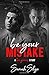 Be Your Mistake (Be Yours)