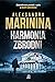 Harmonia zbrodni (Каменская, #20)