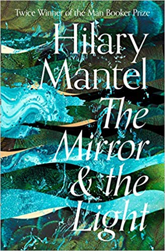 The Mirror & the Light