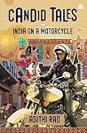 Candid Tales: India on a Motorcycle