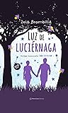 Luz de luciérnaga...