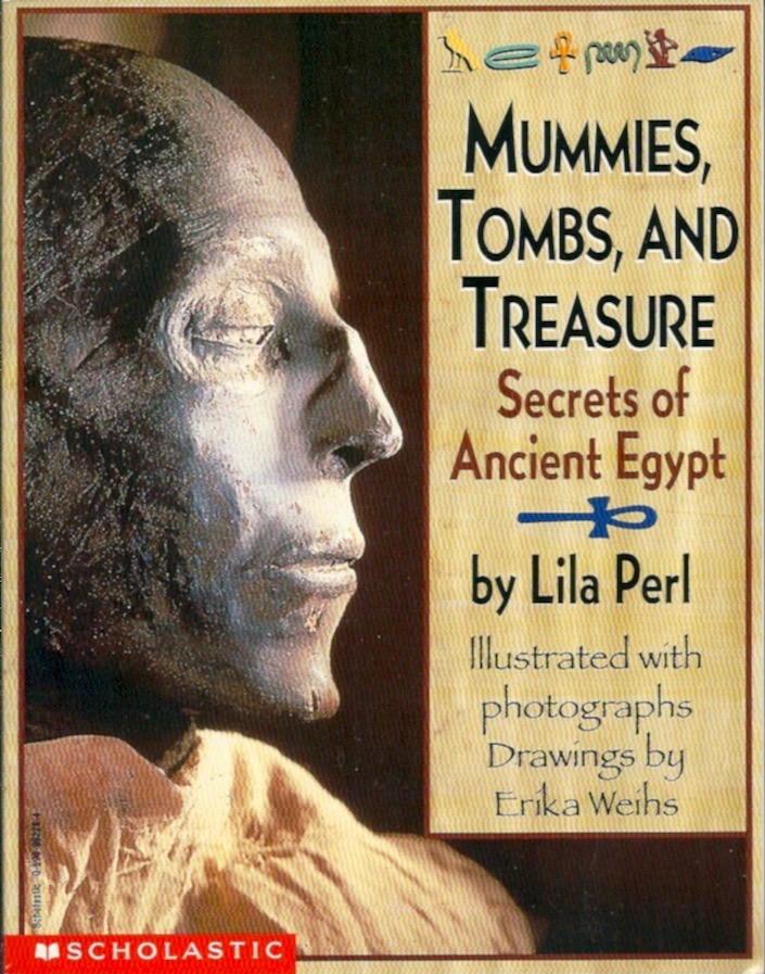 Mummies, Tombs, and Treasure: Secrets of Ancient Egypt (Paperback)
